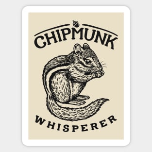 Chipmunk Whisperer Sticker